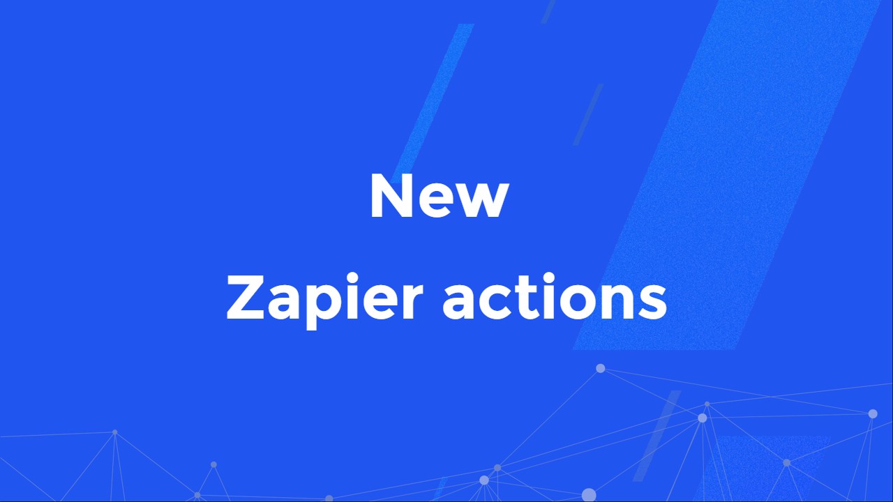 Introducing New Zapier Actions for Effortless Ticket Management